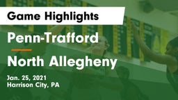 Penn-Trafford  vs North Allegheny  Game Highlights - Jan. 25, 2021