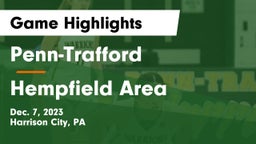 Penn-Trafford  vs Hempfield Area  Game Highlights - Dec. 7, 2023