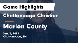 Chattanooga Christian  vs Marion County  Game Highlights - Jan. 5, 2021
