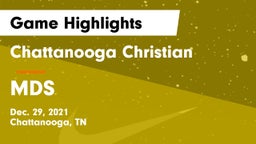 Chattanooga Christian  vs MDS Game Highlights - Dec. 29, 2021
