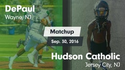 Matchup: DePaul  vs. Hudson Catholic  2016