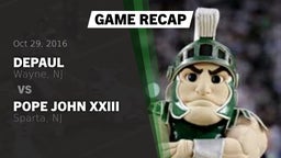 Recap: DePaul  vs. Pope John XXIII  2016