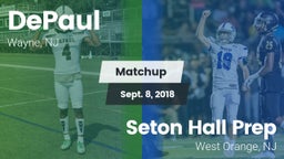 Matchup: DePaul  vs. Seton Hall Prep  2018
