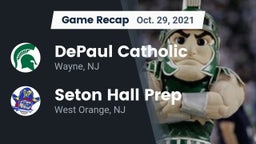 Recap: DePaul Catholic  vs. Seton Hall Prep  2021