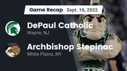 Recap: DePaul Catholic  vs. Archbishop Stepinac  2022