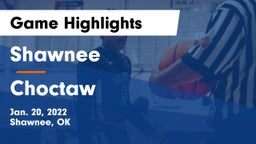 Shawnee  vs Choctaw Game Highlights - Jan. 20, 2022