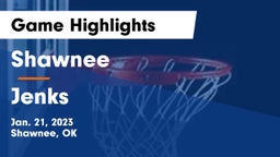 Shawnee  vs Jenks  Game Highlights - Jan. 21, 2023