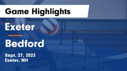 Exeter  vs Bedford  Game Highlights - Sept. 27, 2023