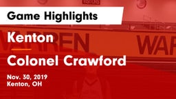 Kenton  vs Colonel Crawford  Game Highlights - Nov. 30, 2019