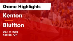 Kenton  vs Bluffton  Game Highlights - Dec. 2, 2023