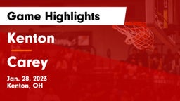 Kenton  vs Carey  Game Highlights - Jan. 28, 2023