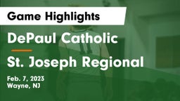 DePaul Catholic  vs St. Joseph Regional  Game Highlights - Feb. 7, 2023