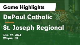DePaul Catholic  vs St. Joseph Regional Game Highlights - Jan. 12, 2024