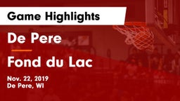De Pere  vs Fond du Lac  Game Highlights - Nov. 22, 2019