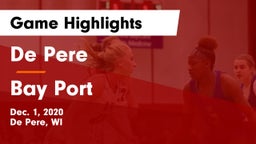 De Pere  vs Bay Port  Game Highlights - Dec. 1, 2020