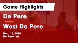 De Pere  vs West De Pere  Game Highlights - Dec. 12, 2020