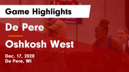 De Pere  vs Oshkosh West  Game Highlights - Dec. 17, 2020