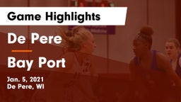 De Pere  vs Bay Port  Game Highlights - Jan. 5, 2021