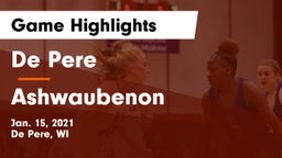 De Pere  vs Ashwaubenon  Game Highlights - Jan. 15, 2021