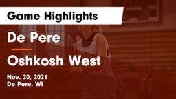 De Pere  vs Oshkosh West  Game Highlights - Nov. 20, 2021