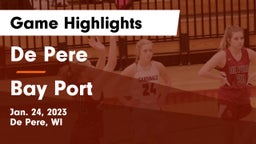 De Pere  vs Bay Port  Game Highlights - Jan. 24, 2023