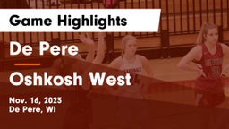 De Pere  vs Oshkosh West  Game Highlights - Nov. 16, 2023