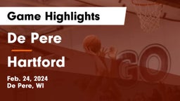 De Pere  vs Hartford  Game Highlights - Feb. 24, 2024