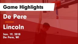 De Pere  vs Lincoln  Game Highlights - Jan. 19, 2018