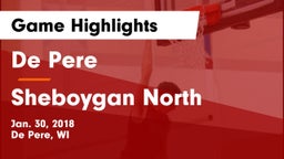 De Pere  vs Sheboygan North  Game Highlights - Jan. 30, 2018
