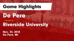 De Pere  vs Riverside University  Game Highlights - Nov. 24, 2018
