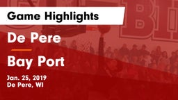 De Pere  vs Bay Port  Game Highlights - Jan. 25, 2019