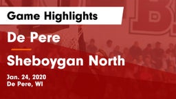 De Pere  vs Sheboygan North  Game Highlights - Jan. 24, 2020