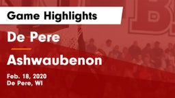 De Pere  vs Ashwaubenon  Game Highlights - Feb. 18, 2020