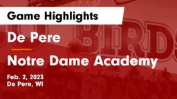 De Pere  vs Notre Dame Academy Game Highlights - Feb. 2, 2023