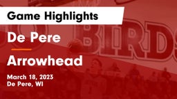 De Pere  vs Arrowhead  Game Highlights - March 18, 2023