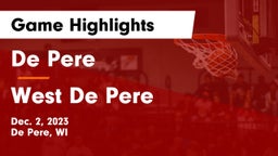 De Pere  vs West De Pere  Game Highlights - Dec. 2, 2023