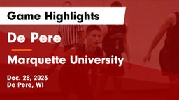 De Pere  vs Marquette University  Game Highlights - Dec. 28, 2023