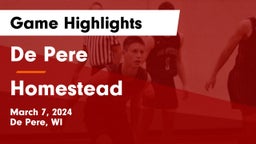 De Pere  vs Homestead  Game Highlights - March 7, 2024