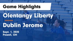 Olentangy Liberty  vs Dublin Jerome  Game Highlights - Sept. 1, 2020