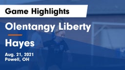 Olentangy Liberty  vs Hayes  Game Highlights - Aug. 21, 2021