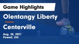 Olentangy Liberty  vs Centerville Game Highlights - Aug. 28, 2021