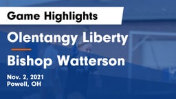Olentangy Liberty  vs Bishop Watterson  Game Highlights - Nov. 2, 2021