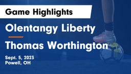 Olentangy Liberty  vs Thomas Worthington  Game Highlights - Sept. 5, 2023