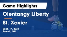 Olentangy Liberty  vs St. Xavier  Game Highlights - Sept. 17, 2022