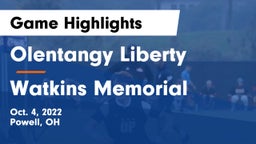 Olentangy Liberty  vs Watkins Memorial  Game Highlights - Oct. 4, 2022