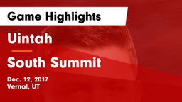 Uintah  vs South Summit Game Highlights - Dec. 12, 2017