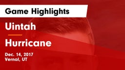 Uintah  vs Hurricane  Game Highlights - Dec. 14, 2017