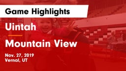 Uintah  vs Mountain View  Game Highlights - Nov. 27, 2019