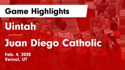 Uintah  vs Juan Diego Catholic  Game Highlights - Feb. 4, 2020