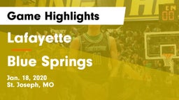 Lafayette  vs Blue Springs  Game Highlights - Jan. 18, 2020